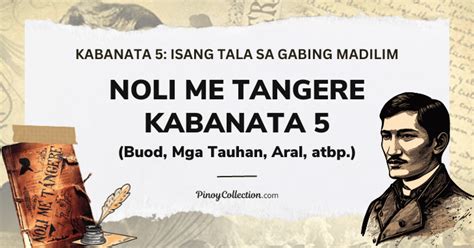 Noli Me Tangere Kabanata 5 Buod, Mga Tauhan, at .